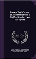 Surry of Eagle's-nest; or, The Memoirs of a Staff-officer Serving in Virginia