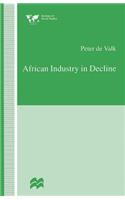 African Industry in Decline