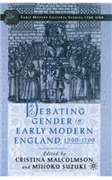 Debating Gender in Early Modern England, 1500-1700