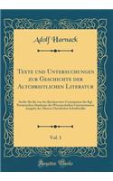Texte Und Untersuchungen Zur Geschichte Der Altchristlichen Literatur, Vol. 1