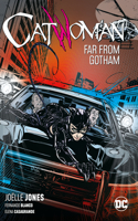 Catwoman Vol. 2: Far from Gotham