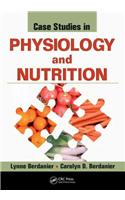 Case Studies in Physiology and Nutrition