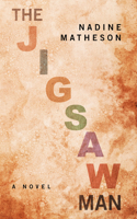 The Jigsaw Man: (1 Inspector Angelica Henley Thriller)