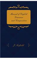 Manual Of English Grammar And Composition: (English)