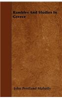 Rambles And Studies In Greece: (English)