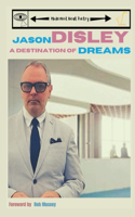 A Destination of Dreams