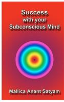 Success With Your Subconscious Mind
