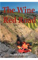 Wine Red Road