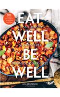 Eat Well, Be Well