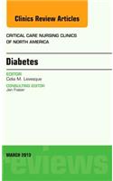Diabetes, an Issue of Critical Care Nursing Clinics