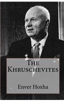 Khruschevites