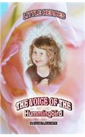 The Voice of the Hummingbird