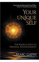 Your Unique Self: The Radical Path to Personal Enlightenment(English)