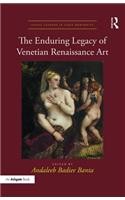 Enduring Legacy of Venetian Renaissance Art