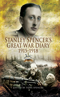 Stanley Spencer's Great War Diary, 1915-1918