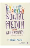 Using Social Media in the Classroom: A Best Practice Guide