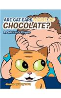 Are Cat Ears Made of Chocolate?