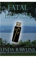 Fatal Breach