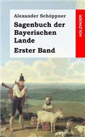 Sagenbuch der Bayerischen Lande