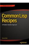 Common LISP Recipes