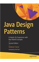 Java Design Patterns: A Hands-On Experience with Real-World Examples