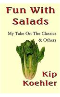 Fun With Salads