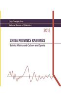 China Province Rankings 2013: Public Affairs and Culture and Sports