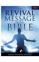 The Revival Message of the Bible Vol 2