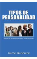 Tipos de personalidad: Analisis de las personas según su personalidad(5 Colección Superate)
