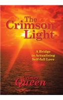 Crimson Light: A Bridge to Actualising Self-full Love