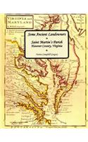 Some Ancient Landowners in Saint Martin's Parish Hanover County, Virginia