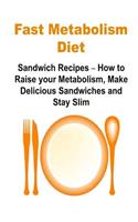 Fast Metabolism Diet