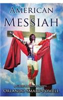 American Messiah