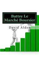 Battre Le Marché Boursier