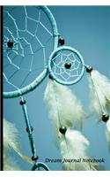 Dream Journal Notebook: Dream Catcher, Lined Journal, 6 X 9, 150 Pages to Write and Draw Dream Interpretation