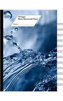 Music Manuscript Paper (Staff Paper) 70 Pages, 12 Staves. Aqua Splash