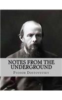 Notes From The Underground
