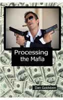 Processing the Mafia