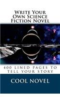 Write Your Own Science Fiction Novel