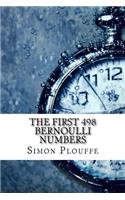 The First 498 Bernoulli Numbers
