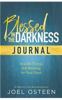 Blessed in the Darkness Journal