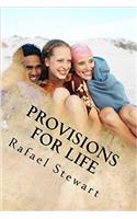 Provisions for Life