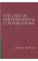 The Law of Partnerships and Corporations