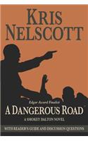 A Dangerous Road