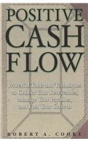 Positive Cash Flow