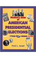 Students Atlas of American Presidential Elections