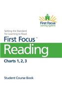 First Focus Charts 1-3