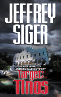 Target: Tinos: An Inspector Kaldis Mystery