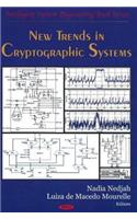 New Trends in Cryptographic Systems