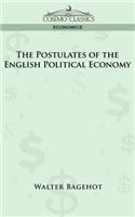 Postulates of the English Political Economy